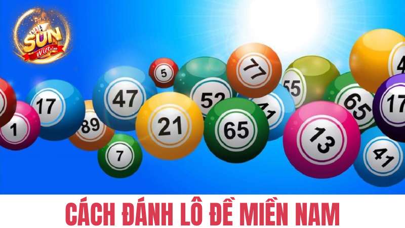 Giới thiệu cách đánh lô đề miền Nam