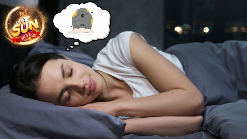 Lý giải việc nằm mơ thấy người chết